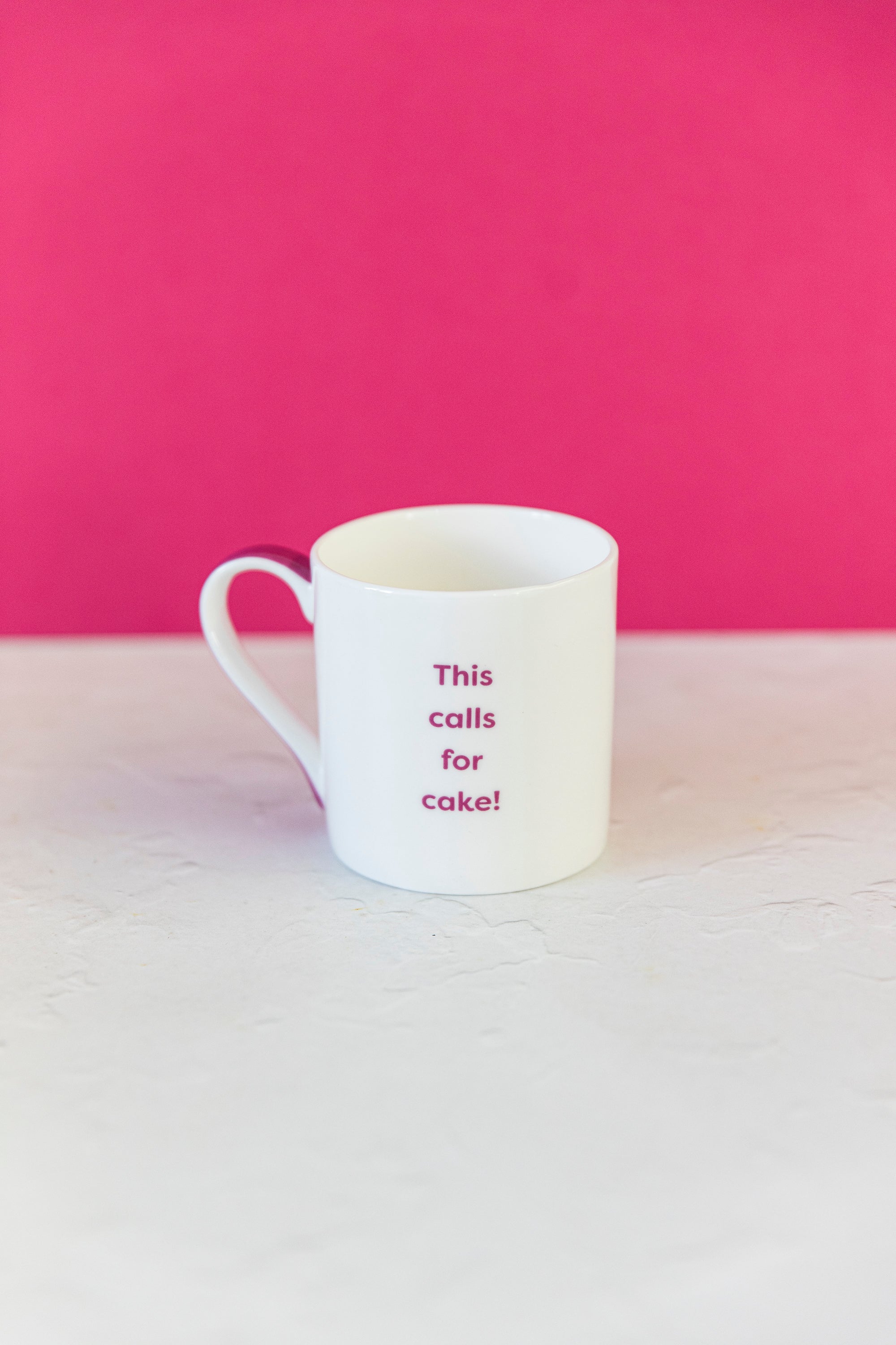 This Calls For Cake Mug Pink Handle