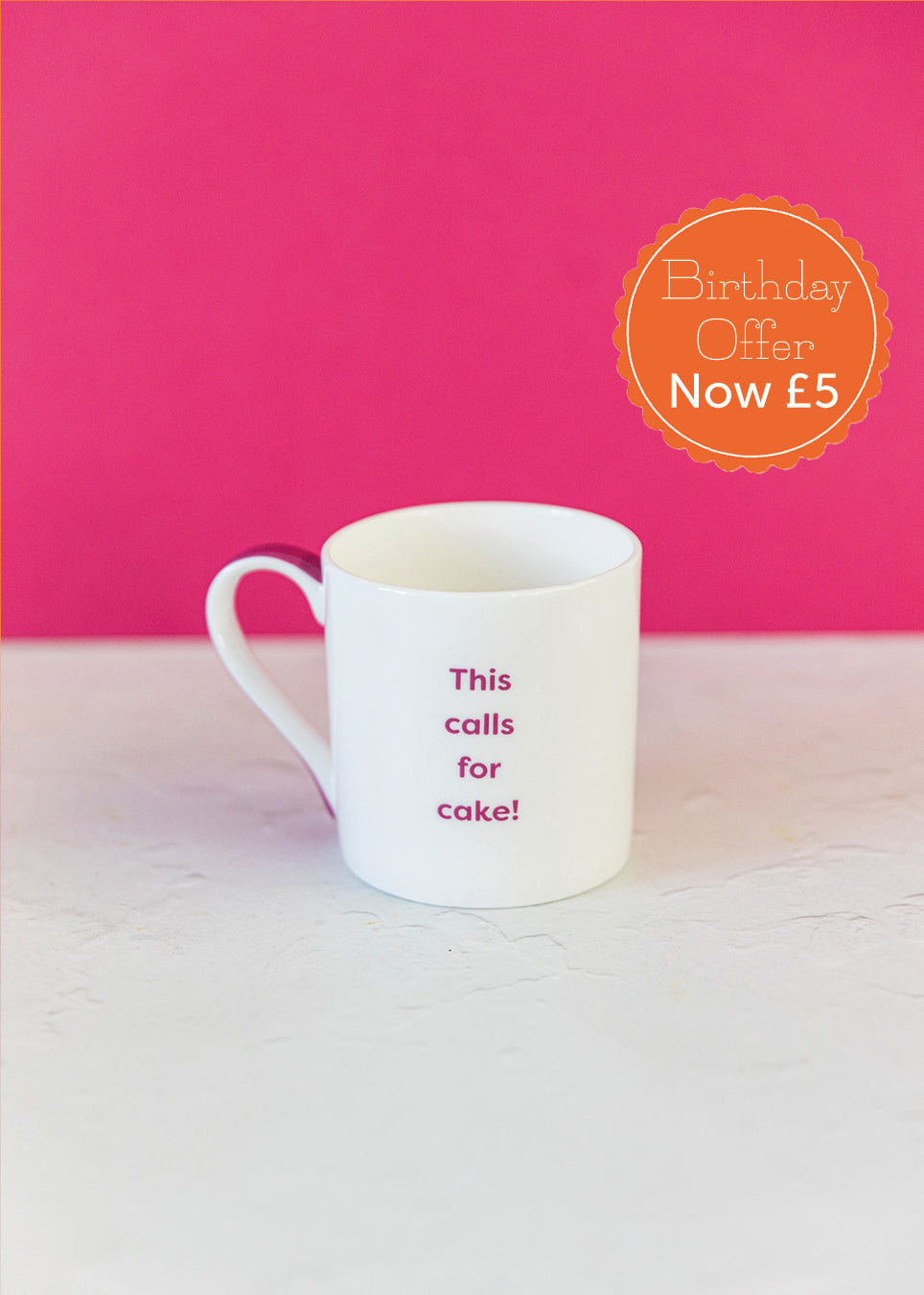 This Calls For Cake Mug