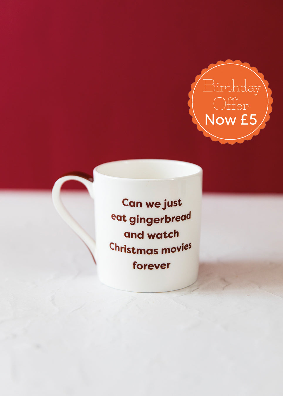 Eat Gingerbread and Watch Christmas Movies Forever Mug