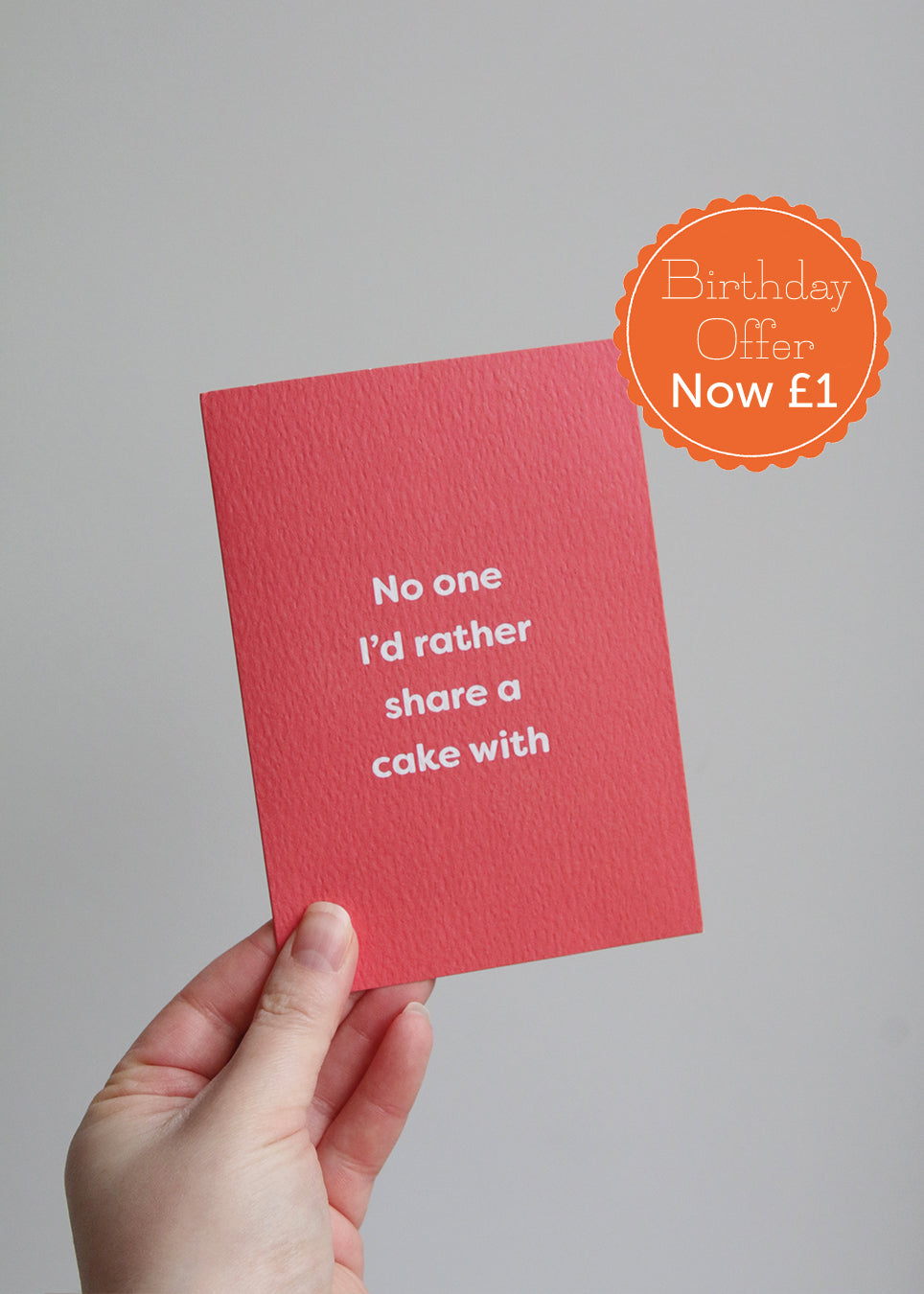 No One I'd Rather Share A Cake With Card