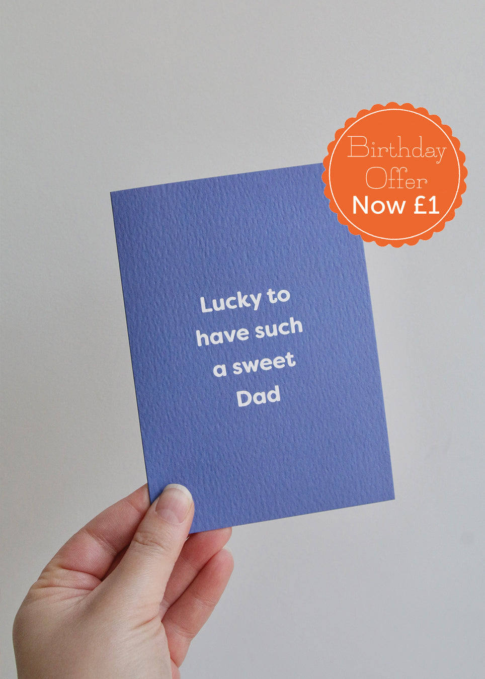 Lucky To Have Such A Sweet Dad Card