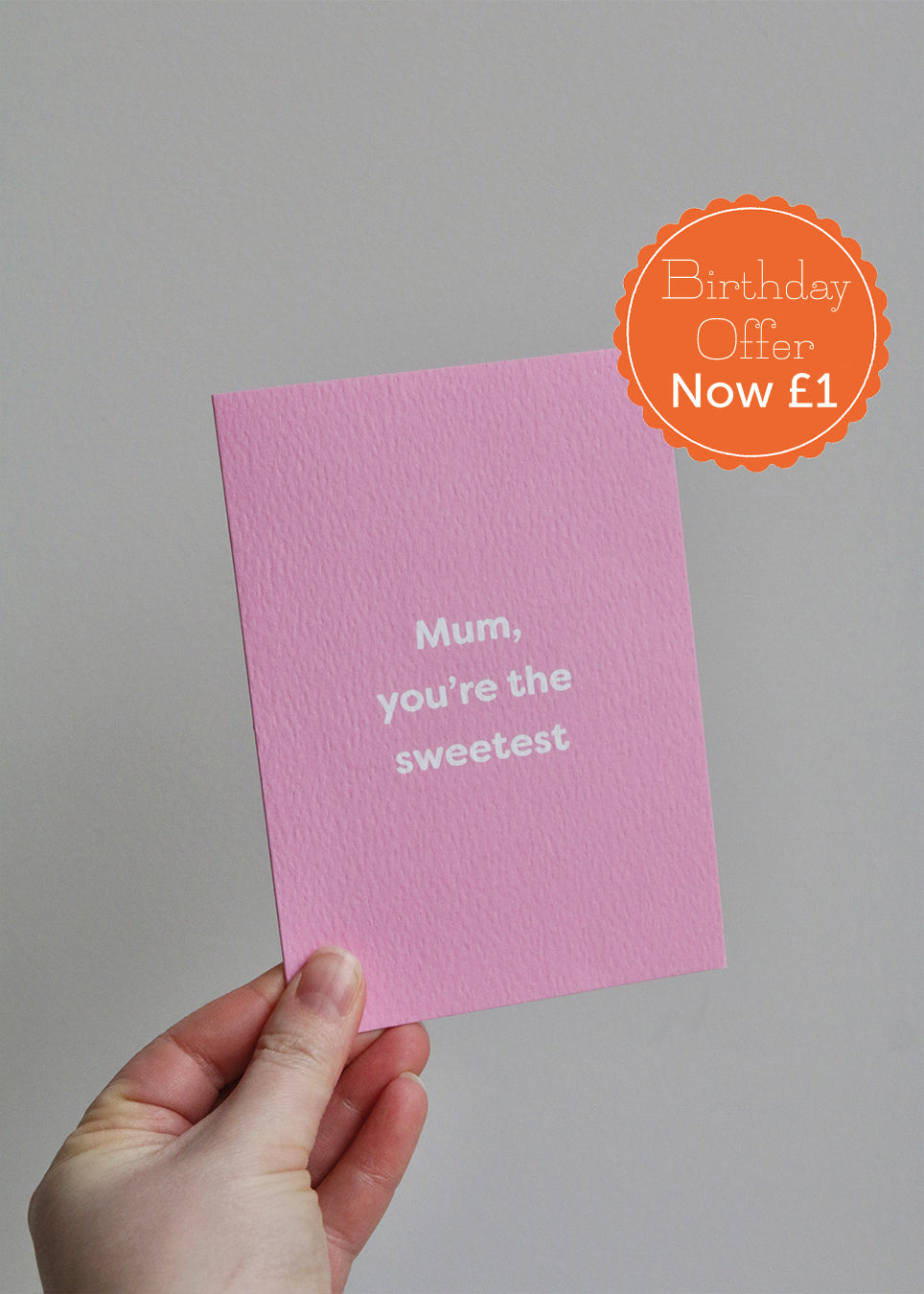 Mum, You're The Sweetest Card