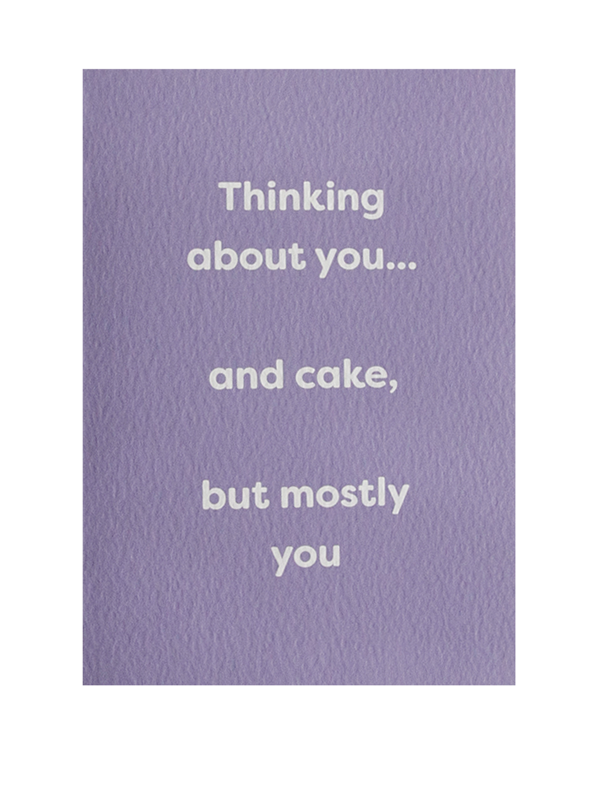 Thinking About You And Cake Card